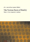 The Various Faces of Reality