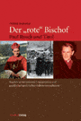 Der "rote" Bischof