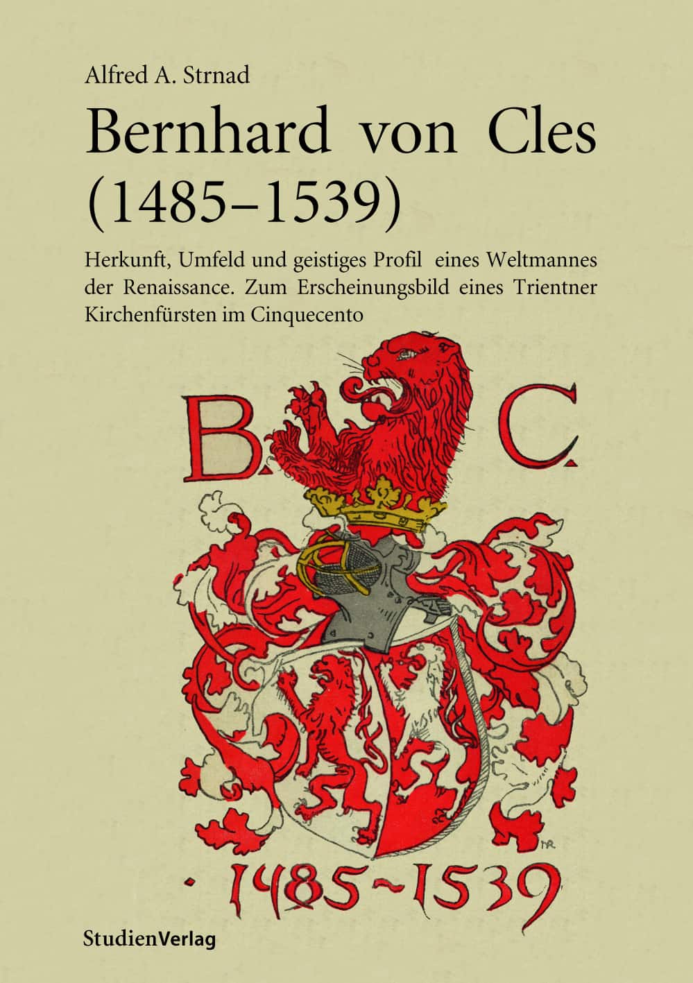 Bernhard von Cles (1485-1539)