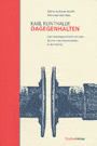 Karl Reinthaler. Dagegenhalten