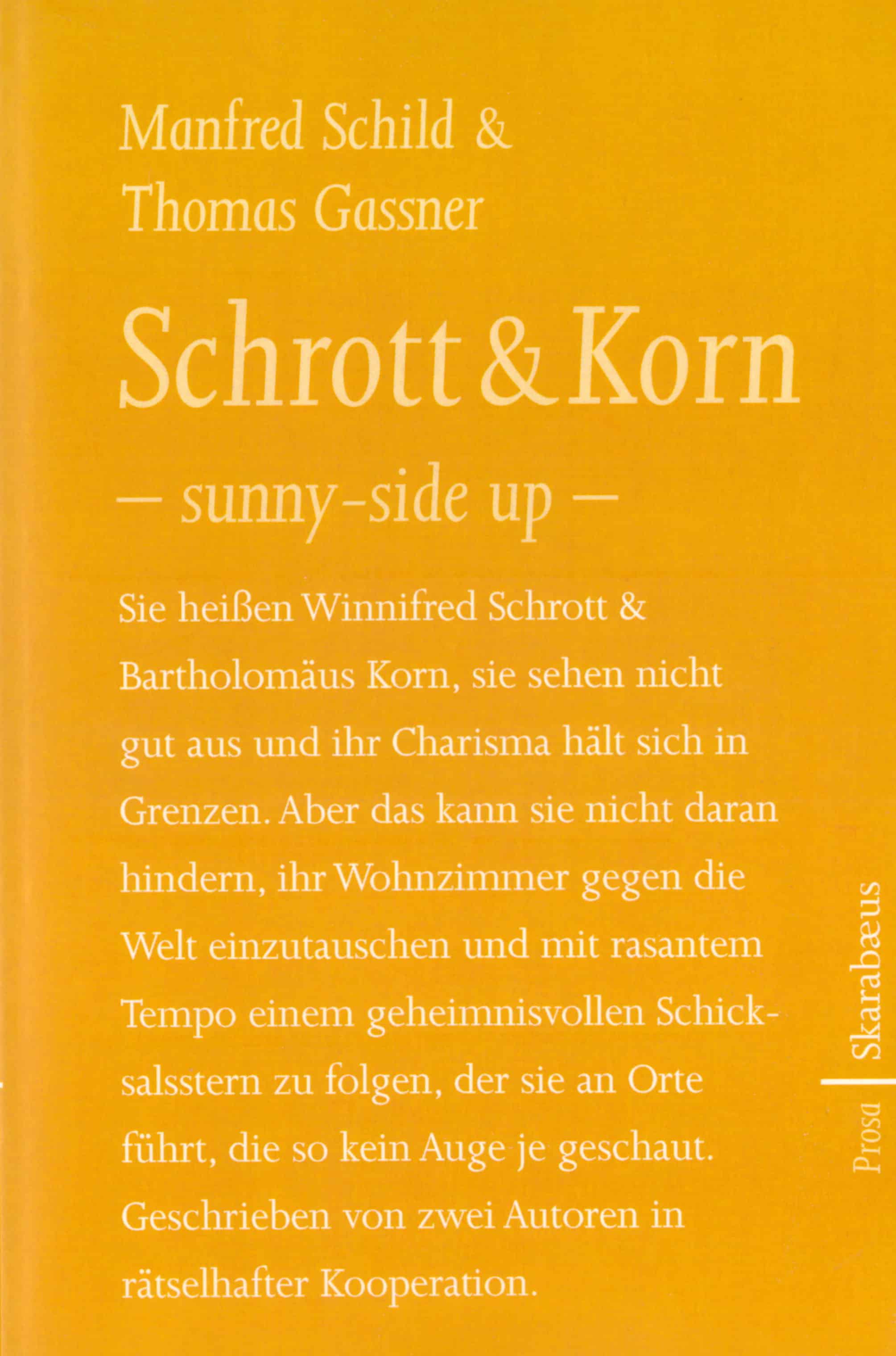 Schrott & Korn