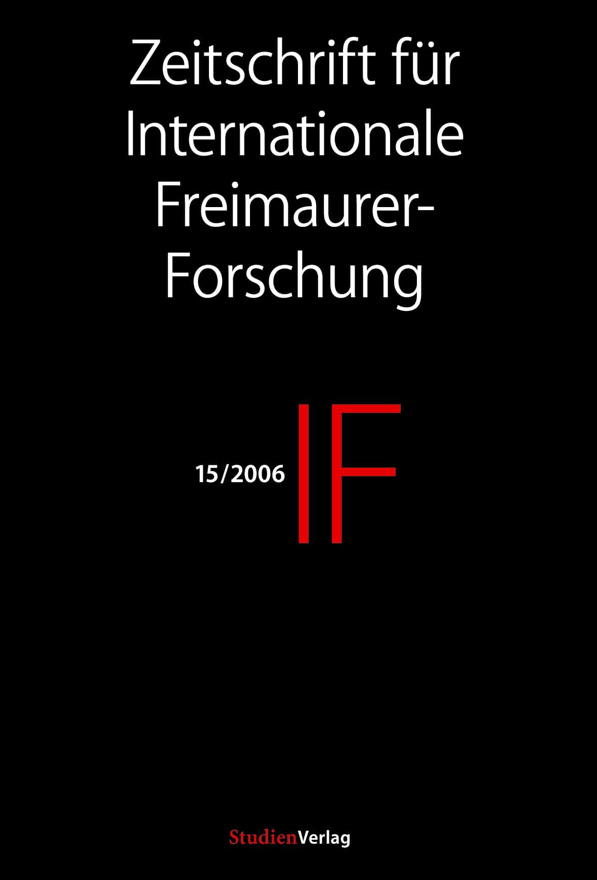 IF - Zeitschrift für Internationale Freimaurer-Forschung 15/06