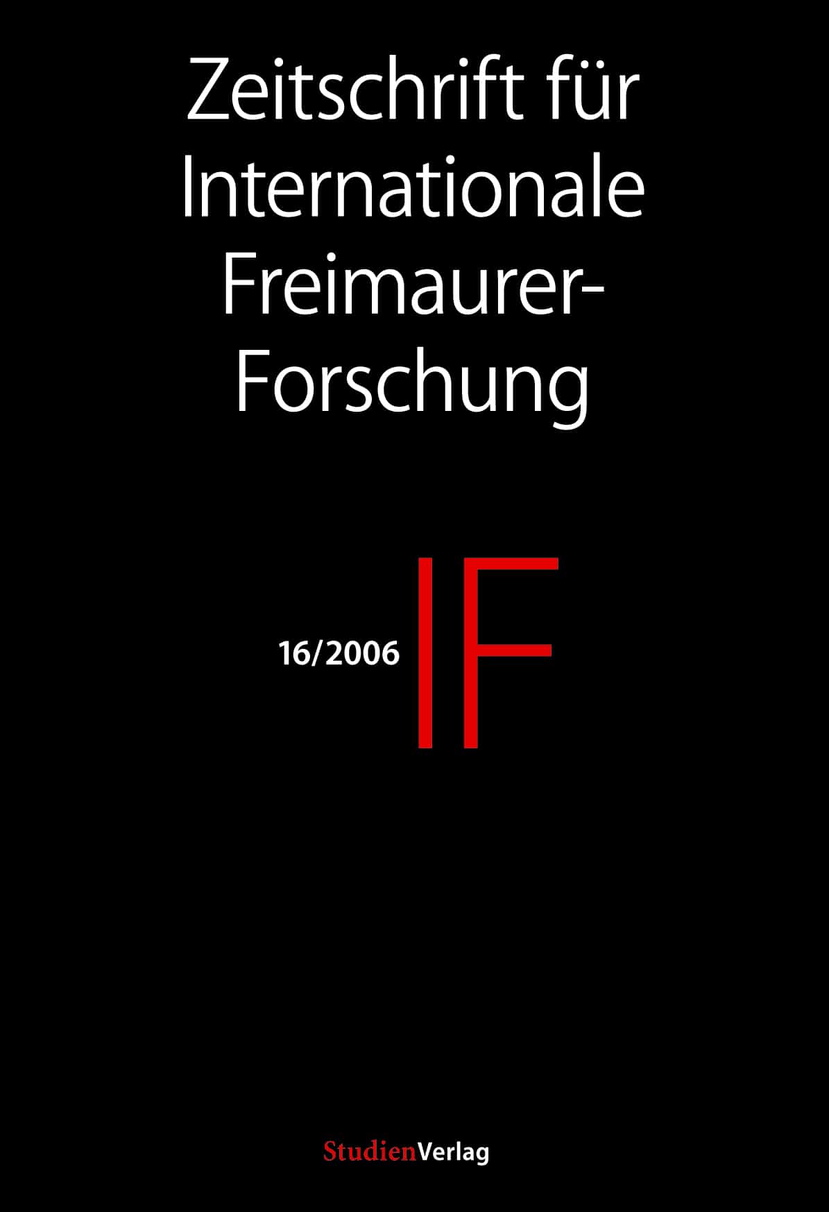 IF - Zeitschrift für Internationale Freimaurer-Forschung 16/06