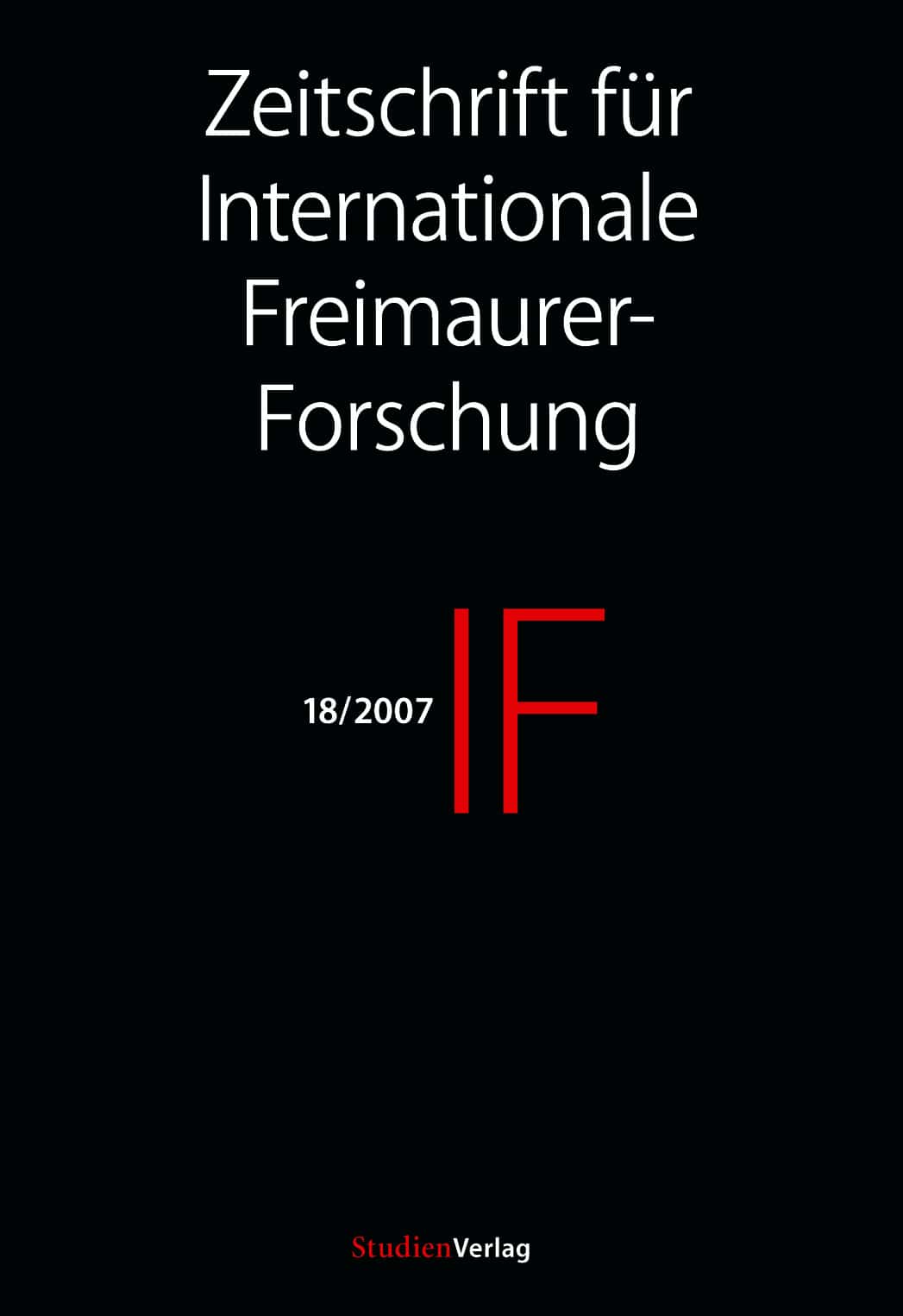IF - Zeitschrift für Internationale Freimaurer-Forschung 18/07
