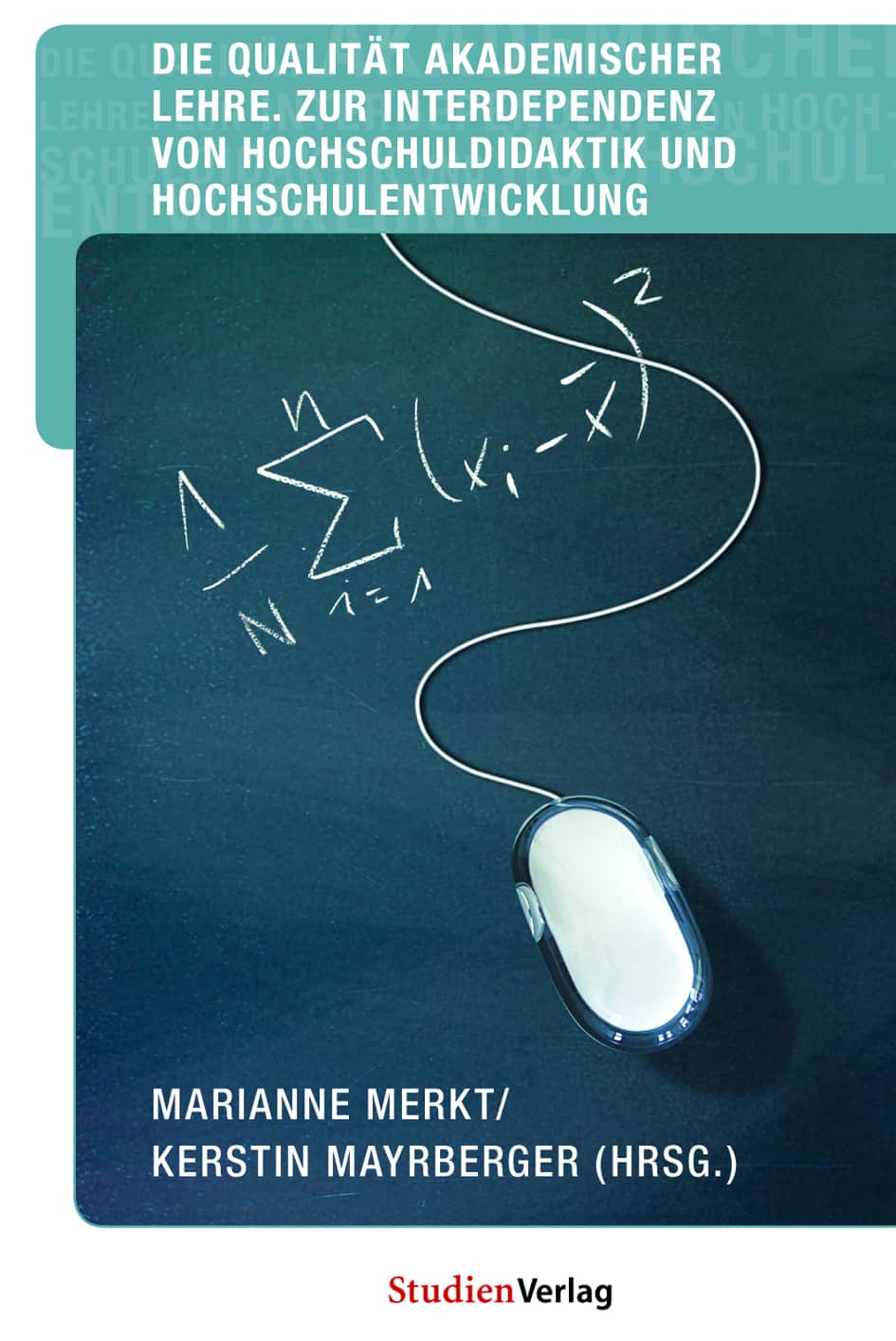 Die Qualität akademischer Lehre