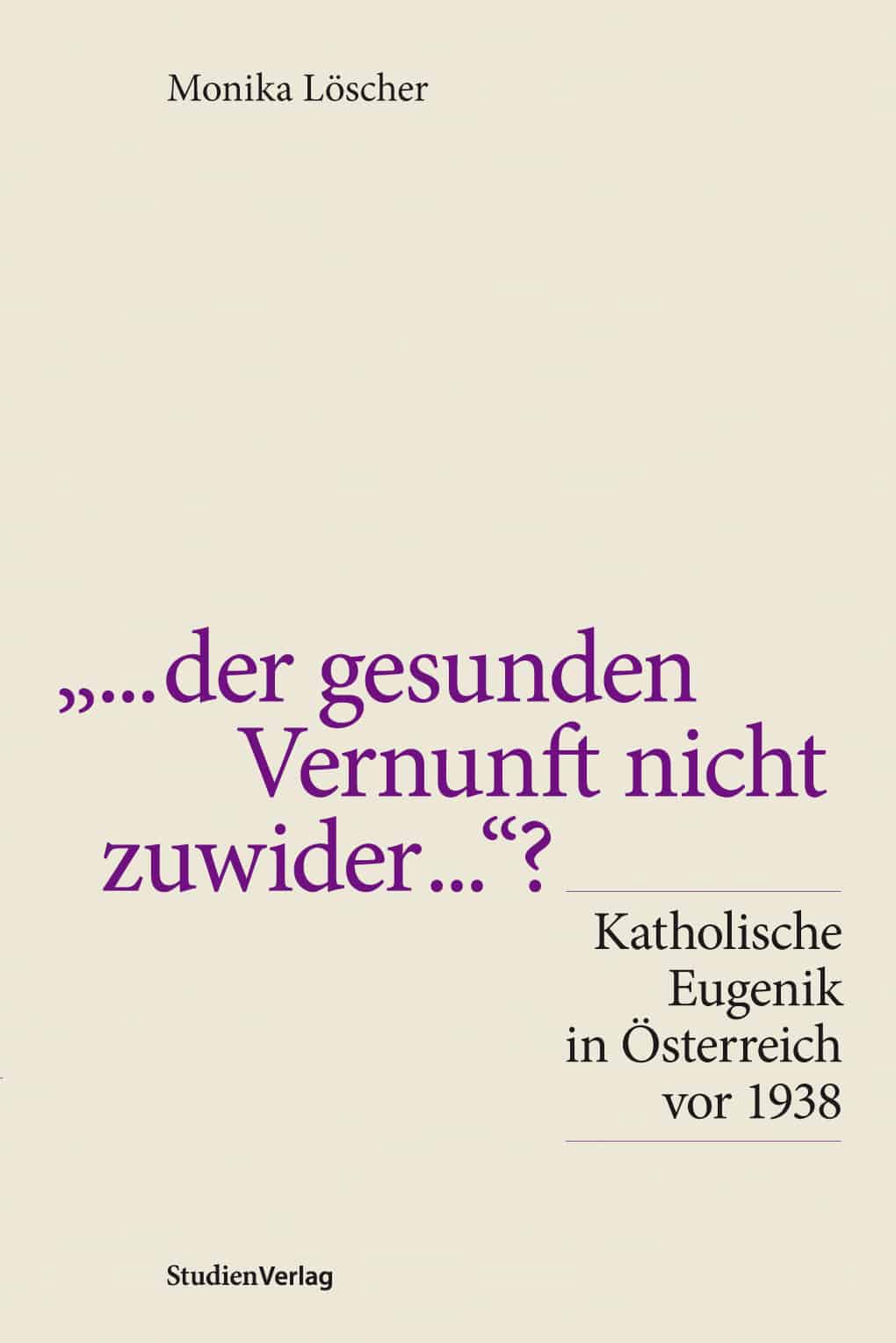 ...der gesunden Vernunft nicht zuwider ...?