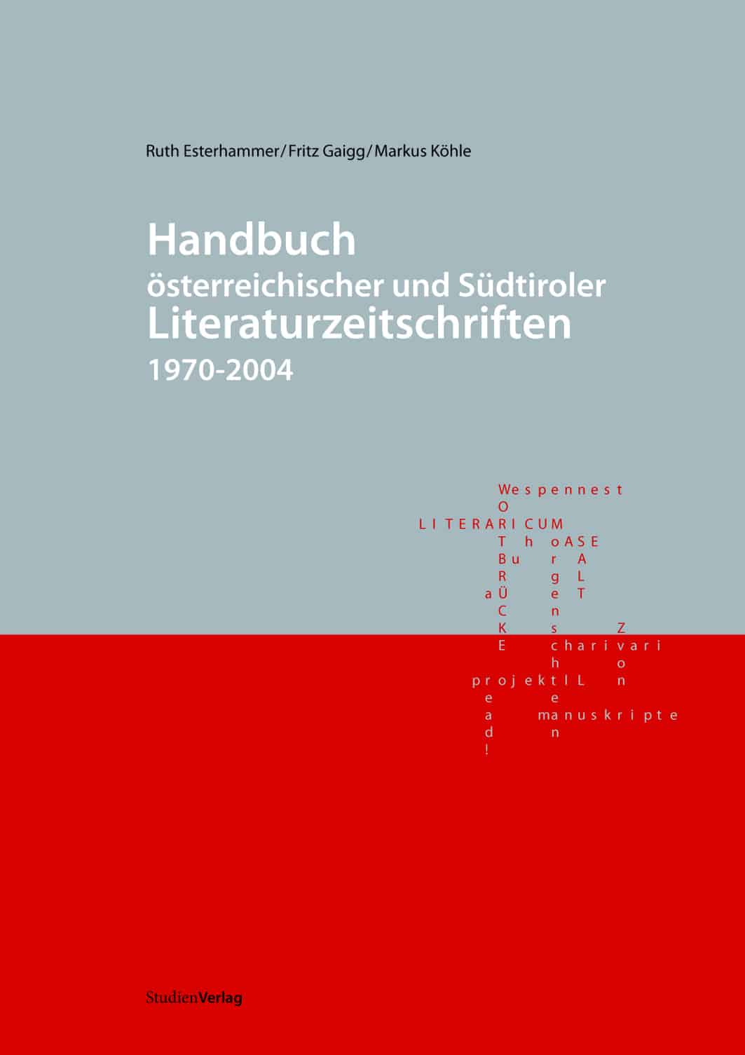Handbuch österreichischer und Südtiroler Literaturzeitschriften 1970-2004