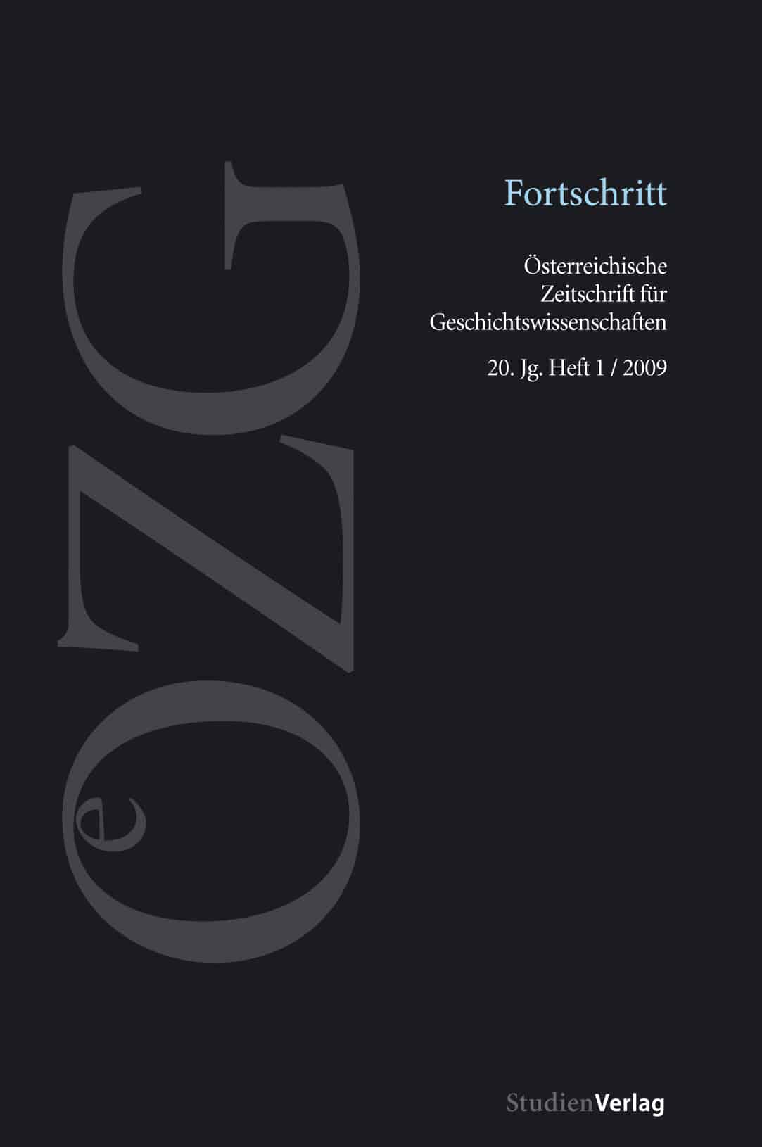Österreichische Zeitschrift für Geschichtswissenschaften 1/09