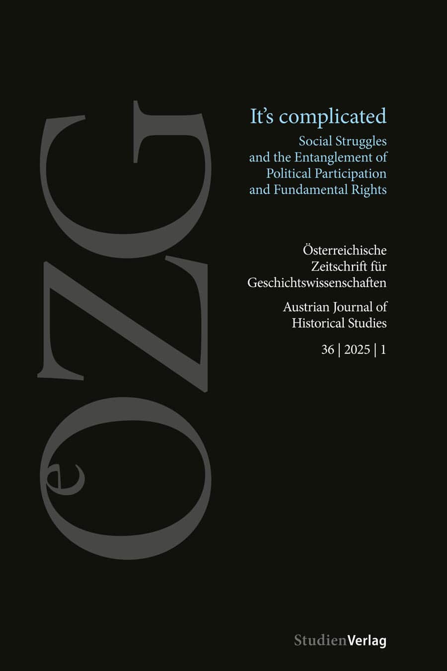 Österreichische Zeitschrift für Geschichtswissenschaften 36/1/2025