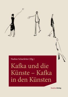 Cover Taschenbuch Kafka und die Künste – Kafka in den Künsten