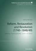 Cover Taschenbuch Reform, Restauration und Revolution (1740–1848/49)