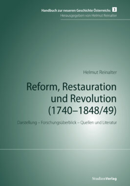 Cover Taschenbuch Reform, Restauration und Revolution (1740–1848/49)
