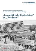 Cover Taschenbuch „Fremdvölkische Kinderheime“ in „Oberdonau“