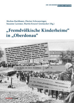 Cover Taschenbuch „Fremdvölkische Kinderheime“ in „Oberdonau“
