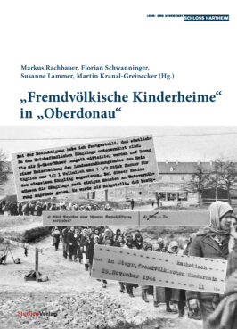Cover Taschenbuch „Fremdvölkische Kinderheime“ in „Oberdonau“