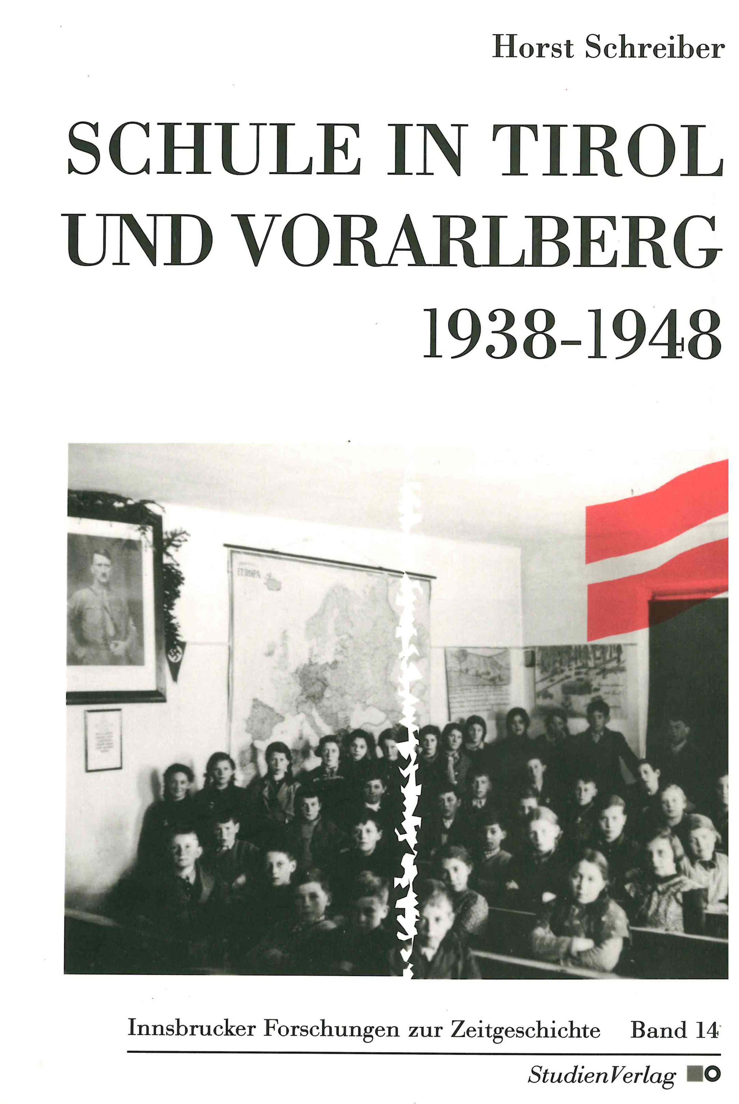 Cover Taschenbuch Schule in Tirol und Vorarlberg 1938-1948