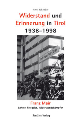 Cover Taschenbuch Widerstand und Erinnerung in Tirol 1938-1998