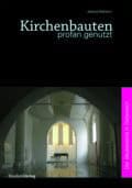 Cover Taschenbuch Kirchenbauten profan genutzt