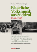 Cover Buch Bäuerliche Volksmusik aus Südtirol 1940-1942