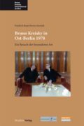 Cover Taschenbuch Bruno Kreisky in Ost-Berlin 1978