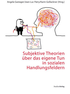 Cover Taschenbuch Subjektive Theorien über das eigene Tun in sozialen Handlungsfeldern