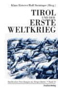 Cover Taschenbuch Tirol und der Erste Weltkrieg