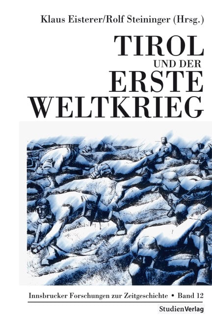 Cover Taschenbuch Tirol und der Erste Weltkrieg