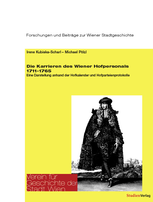Cover Taschenbuch Die Karrieren des Wiener Hofpersonals 1711–1765