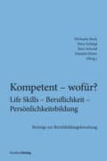 Cover Taschenbuch Kompetent – wofür? Life Skills – Beruflichkeit – Persönlichkeitsbildung