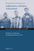 Cover Taschenbuch Aufbrechen, Arbeiten, Ankommen