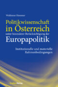 Cover Taschenbuch Politikwissenschaft in Österreich unter besonderer Berücksichtigung der Europapolitik