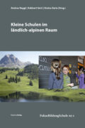 Cover Taschenbuch Kleine Schulen im ländlich-alpinen Raum
