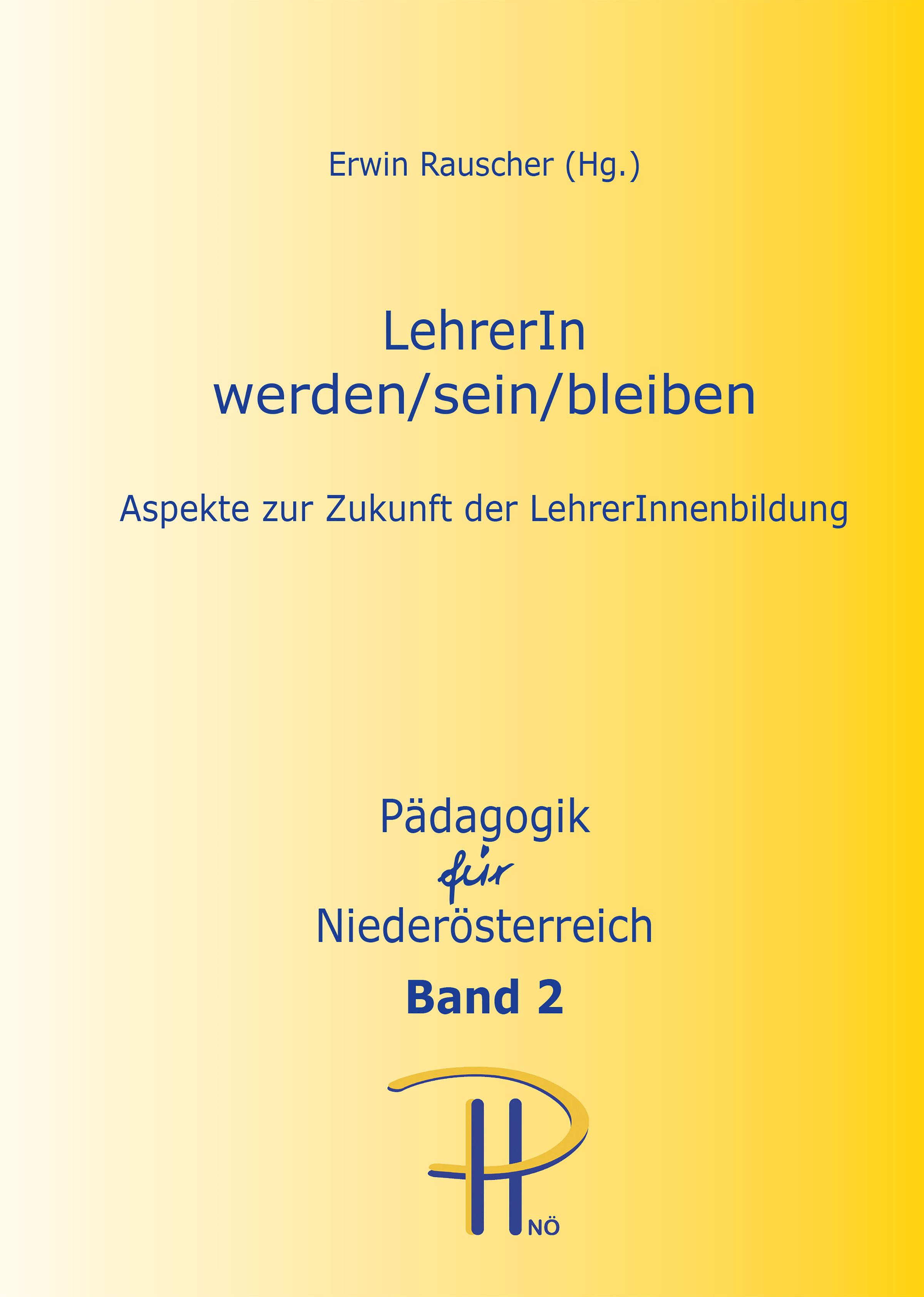 Cover Taschenbuch LehrerIn werden/sein/bleiben