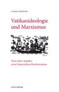 Cover Taschenbuch Vatikanideologie und Marxismus