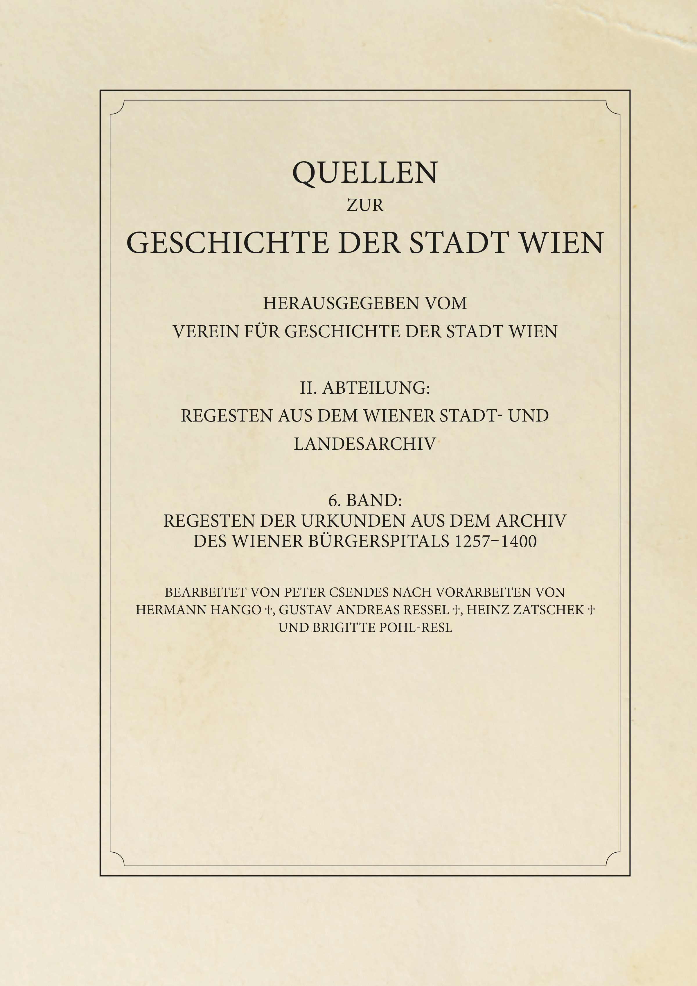 Cover Taschenbuch Regesten der Urkunden aus dem Archiv des Wiener Bürgerspitals 1257–1400