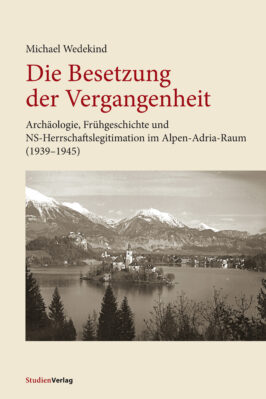 Cover Taschenbuch Die Besetzung der Vergangenheit