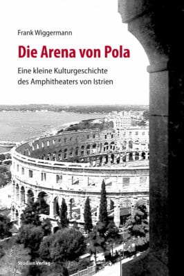 Cover Taschenbuch Die Arena von Pola