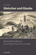 Cover Taschenbuch Gletscher und Glaube