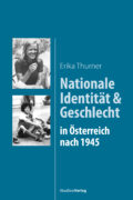 Cover Taschenbuch Nationale Identität und Geschlecht in Österreich nach 1945
