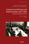 Cover Taschenbuch Literaturvermittlung und Kulturtransfer nach 1945