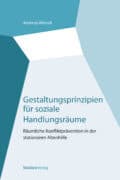 Cover Taschenbuch Gestaltungsprinzipien für soziale Handlungsräume