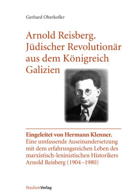 Cover Taschenbuch Arnold Reisberg. Jüdischer Revolutionär aus dem Königreich Galizien