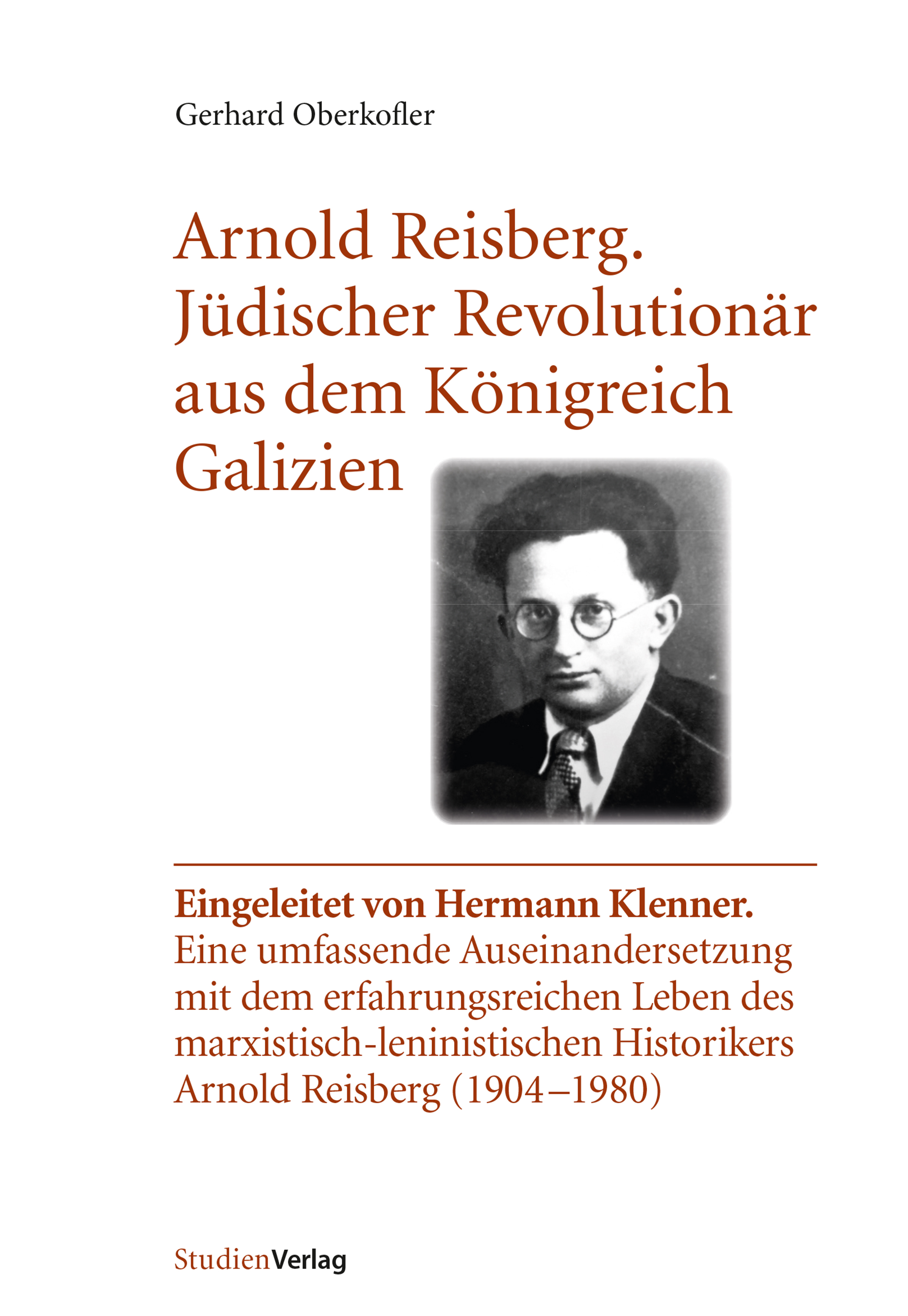 Cover Taschenbuch Arnold Reisberg. Jüdischer Revolutionär aus dem Königreich Galizien