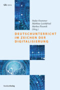 Cover Taschenbuch Deutschunterricht im Zeichen der Digitalisierung