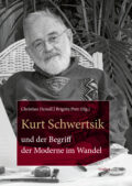 Cover Taschenbuch Kurt Schwertsik und der Begriff der Moderne im Wandel