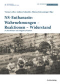 Cover Taschenbuch NS-Euthanasie: Wahrnehmungen – Reaktionen – Widerstand