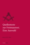 Cover Taschenbuch Quellentexte zur Freimaurerei. Eine Auswahl